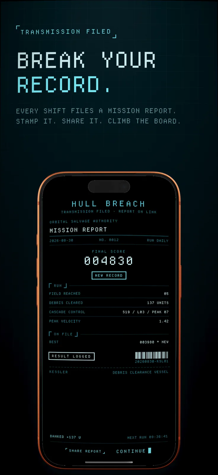 KESSLER screenshot: Mission report with final score and run stats, captioned “Break your record.”