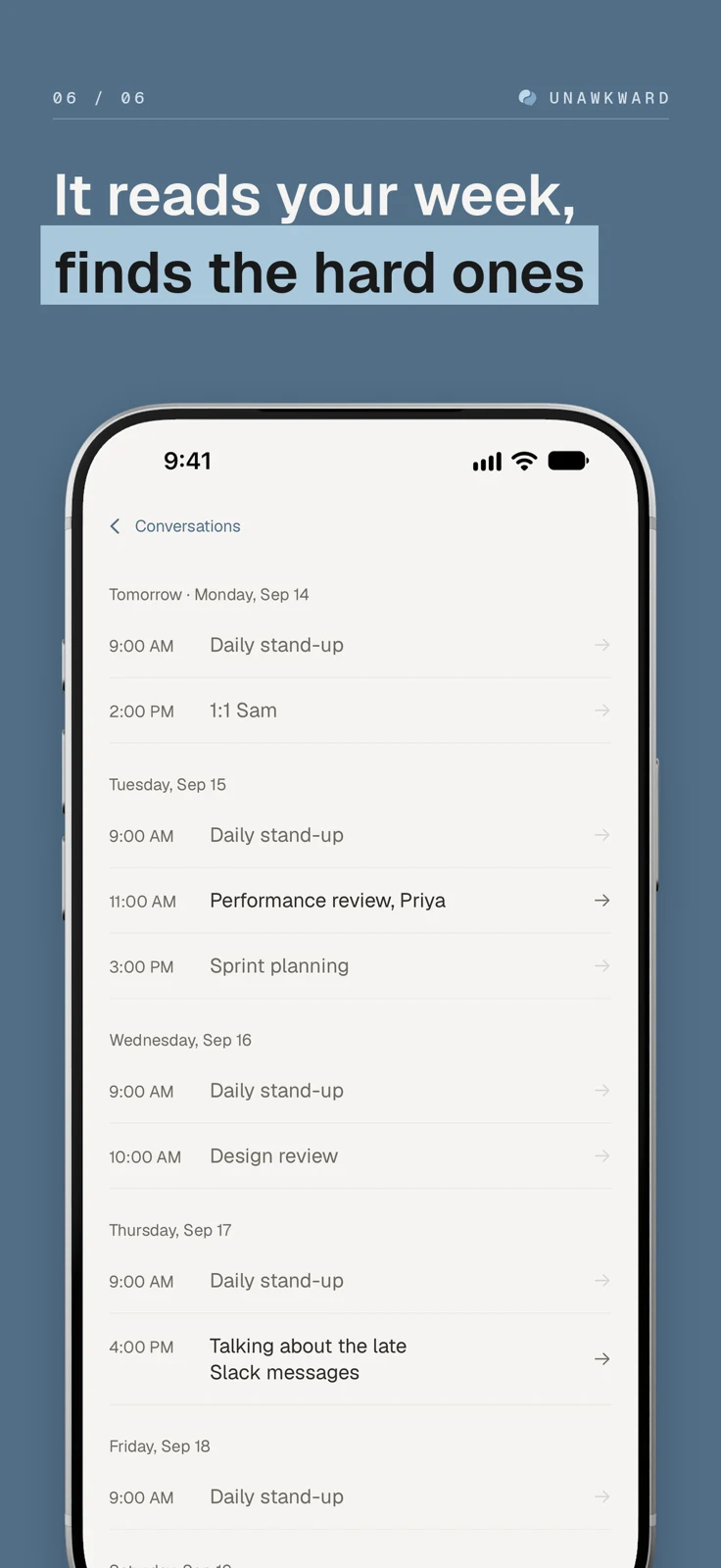 Unawkward screenshot: Calendar list of meetings grouped by day, captioned “It reads your week, finds the hard ones”
